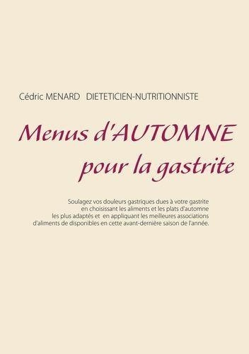 Emprunter Menus d'automne pour la gastrite livre