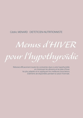 Emprunter Menus d'hiver pour l'hypothyroïdie livre