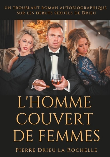 Emprunter L'homme couvert de femmes livre