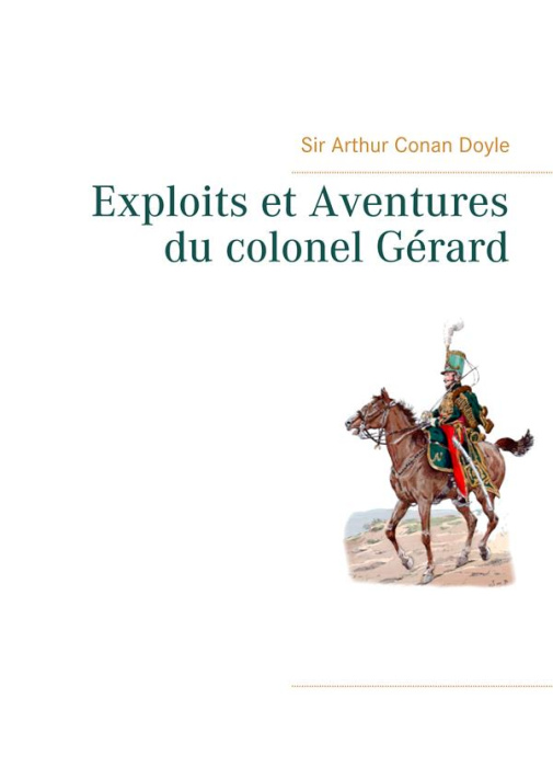 Emprunter Exploits et aventures du colonel Gérard livre