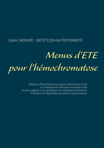 Emprunter Menus d'été pour l'hémochromatose livre