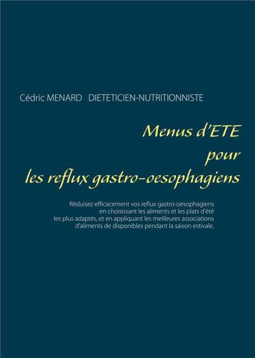 Emprunter Menus d'été pour les reflux gastro-oesophagiens livre