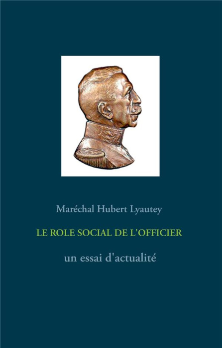 Emprunter Le rôle social de l'officier. Un essai d'actualité livre