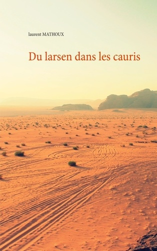 Emprunter Du larsen dans les cauris livre