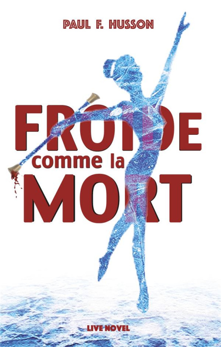 Emprunter FROIDE COMME LA MORT livre