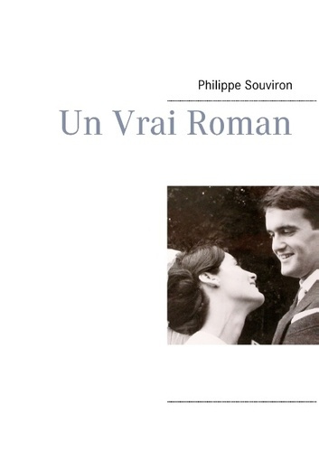 Emprunter UN VRAI ROMAN livre