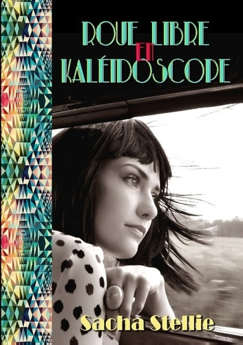Emprunter ROUE LIBRE EN KALEIDOSCOPE livre