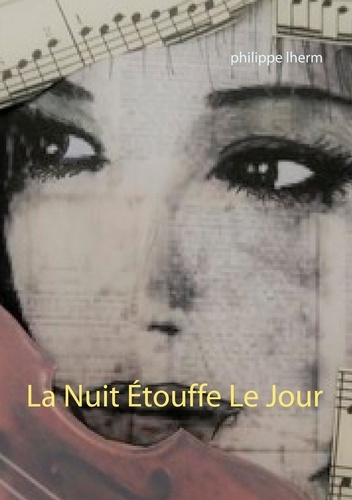 Emprunter La nuit étouffe le jour livre