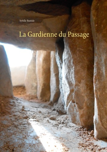 Emprunter La Gardienne du Passage livre