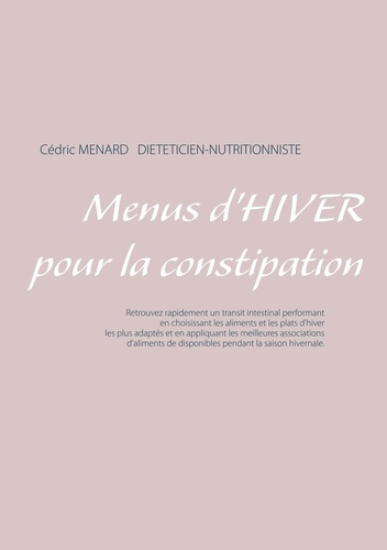 Emprunter Menus d'hiver pour la constipation livre