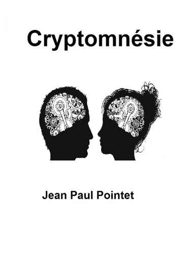 Emprunter Cryptomnésie livre