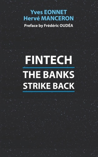 Emprunter Fintech. The Banks Strike Back livre