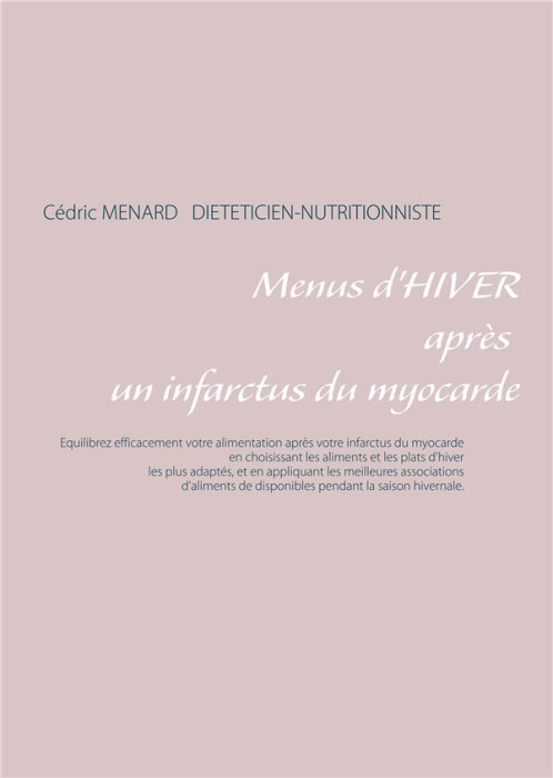 Emprunter Menus d'hiver après un infarctus du myocarde livre