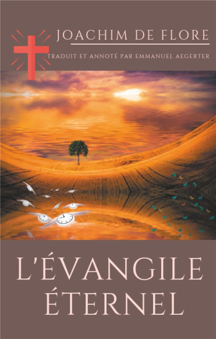 Emprunter L'Evangile éternel. Un évangile interdit en 1256 par la Papauté livre