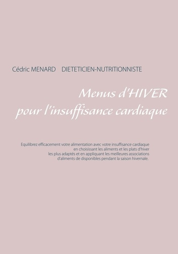 Emprunter Menus d'hiver pour l'insuffisance cardiaque livre