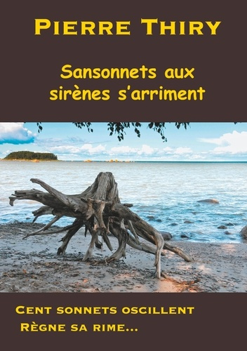 Emprunter Sansonnets aux sirènes s'arriment livre