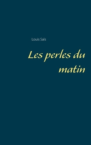 Emprunter Les perles du matin livre