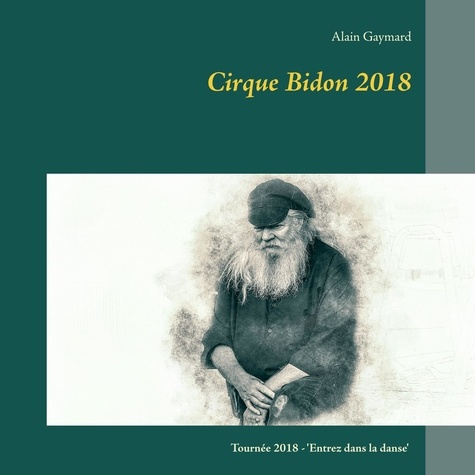 Emprunter Le Cirque Bidon. Edition 2018 livre