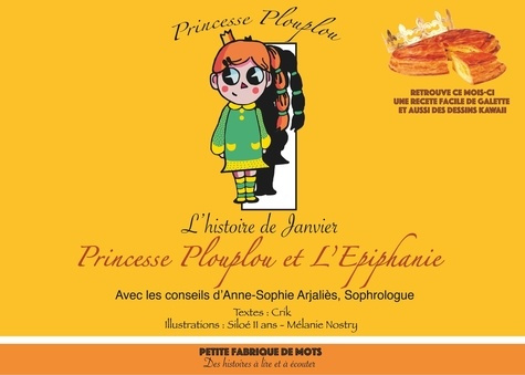 Emprunter Princesse Plouplou : Princesse Plouplou et l'Epiphanie. L'Histoire de Janvier livre