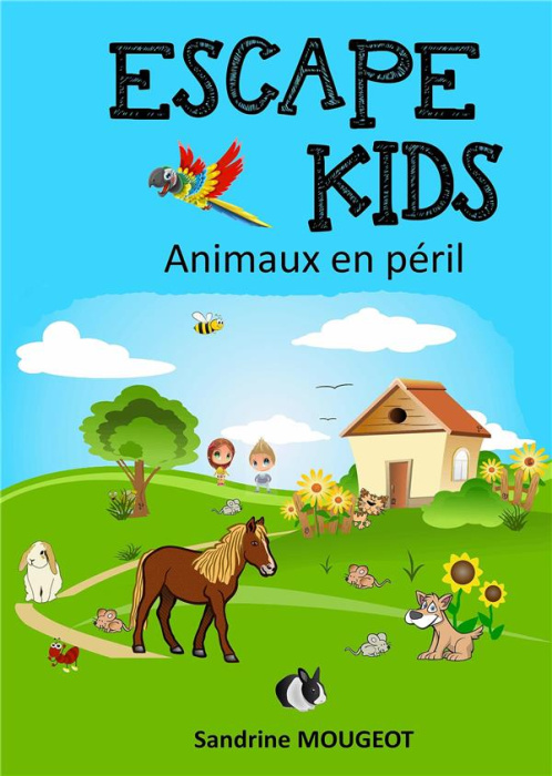 Emprunter Escape Kids. Animaux en péril livre