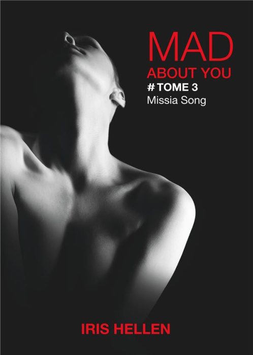 Emprunter Mad About You Tome 3 : Missia Song livre