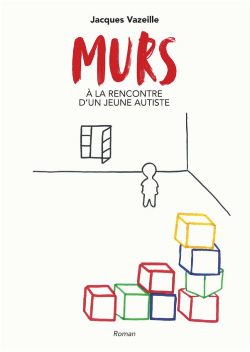 Emprunter Murs. A la rencontre d'un jeune autiste livre