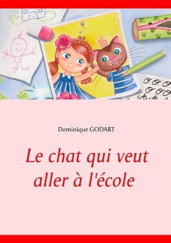 Emprunter Le chat qui veut aller à l'école livre