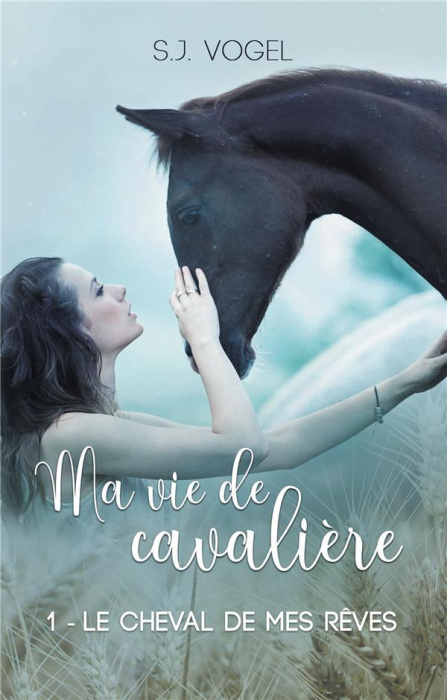 Emprunter MA VIE DE CAVALIERE - T01 - MA VIE DE CAVALIERE - TOME 1 LE CHEVAL DE MES REVES livre