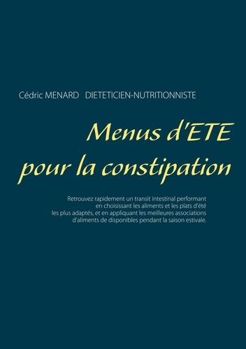 Emprunter Menus d'été pour la constipation livre