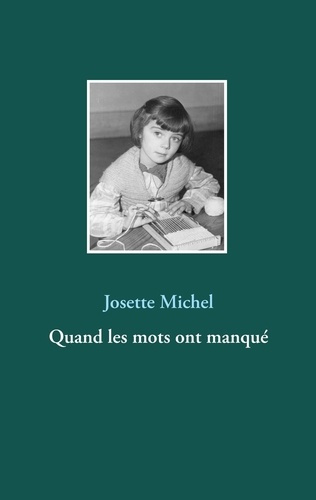 Emprunter Quand les mots ont manqué livre