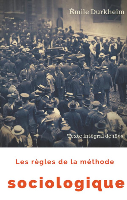 Emprunter Les règles de la méthode sociologique livre