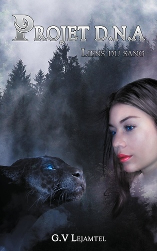 Emprunter PROJET DNA : Liens du Sang livre