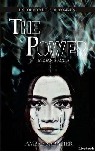Emprunter The Power : Megan Stones livre