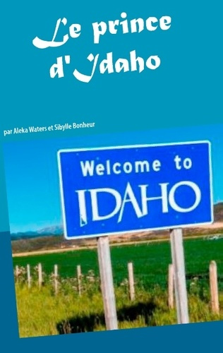 Emprunter LE PRINCE D IDAHO livre