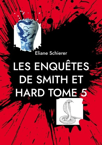Emprunter Les Enquêtes de Smith et Hard Tome 5 : Derbier livre