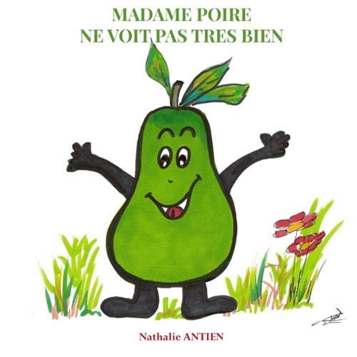 Emprunter Madame Poire ne voit pas très bien livre