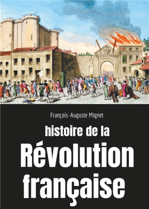 Emprunter Histoire de la Révolution française. Sociologie des bouleversements sociaux et politiques en France livre
