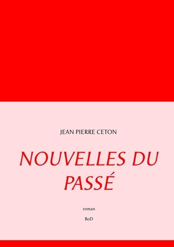 Emprunter Nouvelles du passé livre