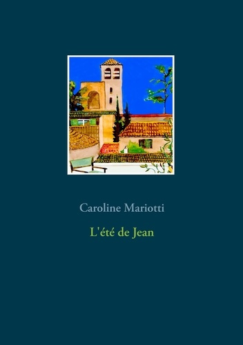 Emprunter L'été de Jean livre