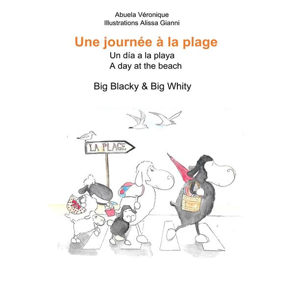 Emprunter Big Blacky & Big Whity : Une journée à la plage. Edition français-anglais-espagnol livre