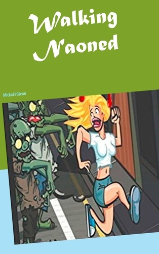 Emprunter Walking Naoned livre