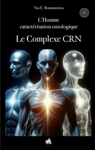 Emprunter L'Homme caractérisation ontologique. Le Complexe CRN livre