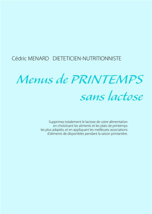Emprunter Menus de printemps sans lactose livre