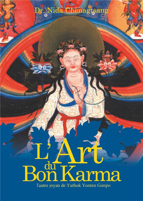 Emprunter L'art du bon karma. L'autre joyau de Yuthok Yonten Gonpo livre