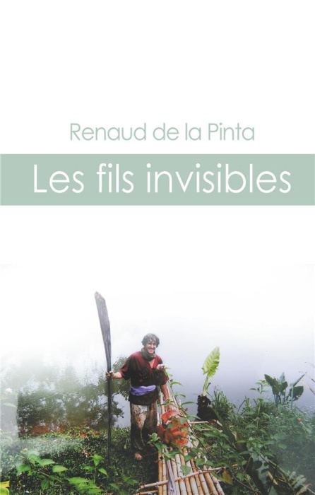 Emprunter LES FILS INVISIBLES livre