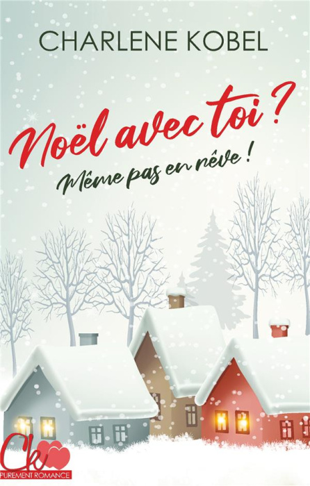 Emprunter Noël avec toi ? Même pas en rêve ! livre