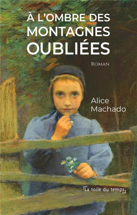 Emprunter A l'ombre des montagnes oubliées livre