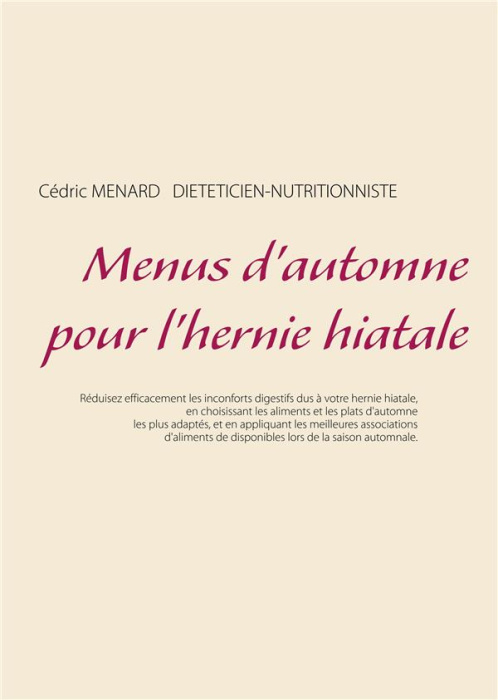 Emprunter - Menus d'automne pour l'hernie hiatale livre