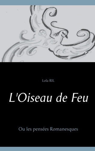 Emprunter L'Oiseau de Feu livre
