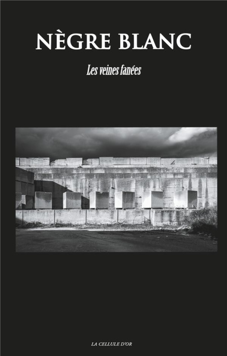 Emprunter Nègre blanc N° 4 : Les veines fanées livre